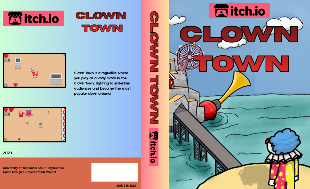 An image of a Video Game cover of one of my projects Clown Town.